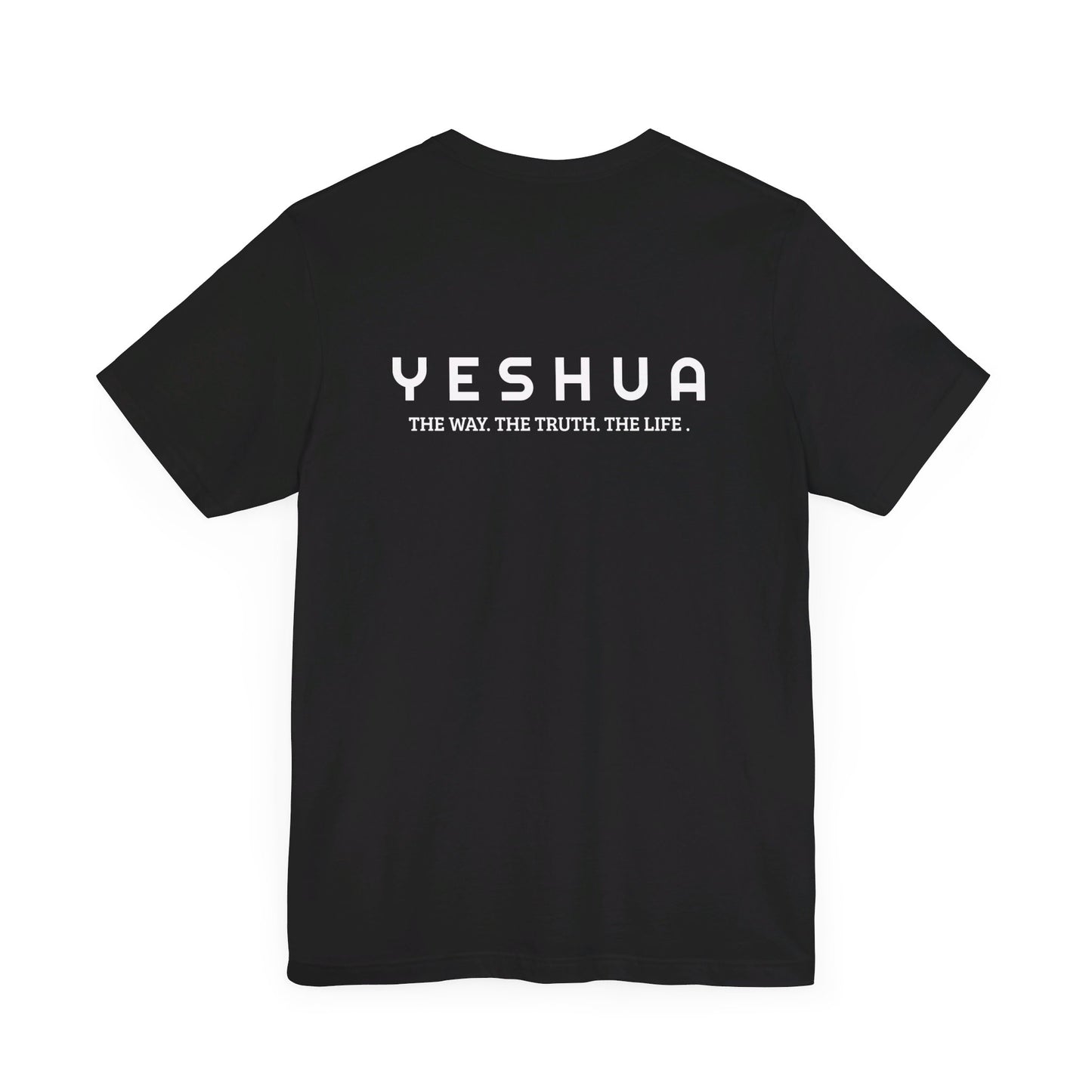 John 14:6 Yeshua  Cotton T-Shirt   | Faith-Inspired Scripture Tee| Unisex Jersey Short Sleeve Tee